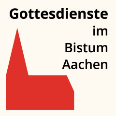 Gottesdienste im Bistum Aachen